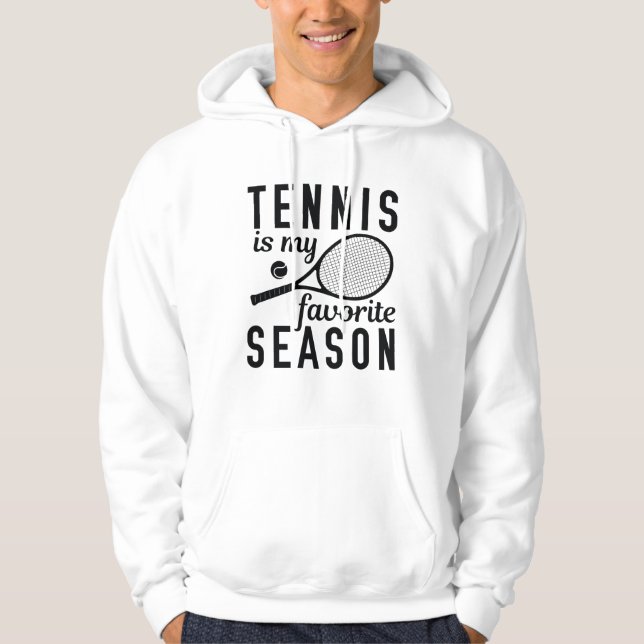 Veste À Capuche Le Tennis Est Ma Saison Préférée (Devant)