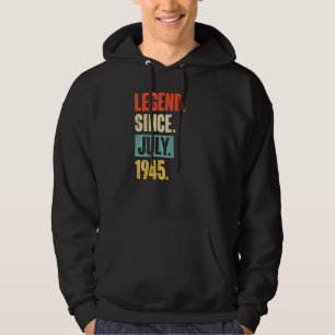 Veste À Capuche Légende depuis juillet 1945 77 ans 77e anniversair