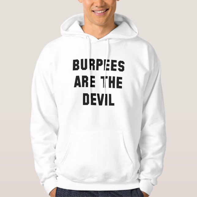 Veste À Capuche Les Burpees sont le diable (Devant)