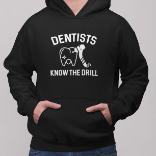 Veste À Capuche Les Dentistes Connaissent L'Exercice