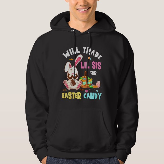 Veste À Capuche Les Enfants Vont Échanger Lil Sister Pour Pâques C (Devant)
