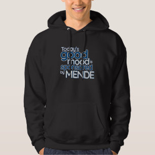 Veste À Capuche L'humeur positive d'aujourd'hui est sponsorisée pa