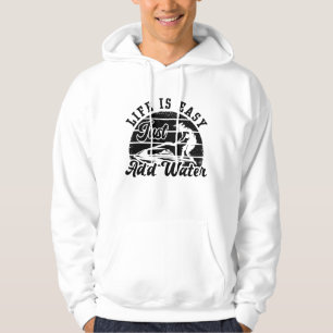 Veste À Capuche Life Is Easy Just Add Water Jet Skiing Jet Ski
