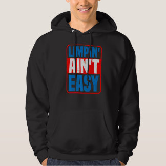 Veste À Capuche Limpin' Ain't Easy — Premium_1
