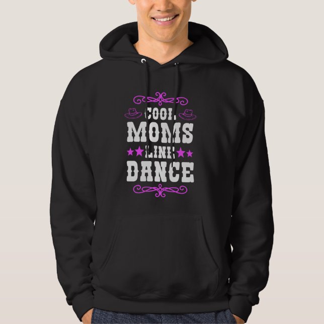 Veste À Capuche Line Dance Maman Danseuse Danser Linedancer (Devant)