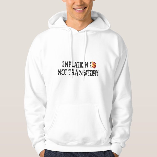 Veste À Capuche L'inflation n'est pas transitoire (Devant)