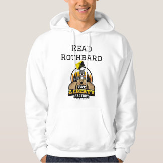 Veste À Capuche "Lisez Rothbard" Sweatshirt par T&T Liberty Factor