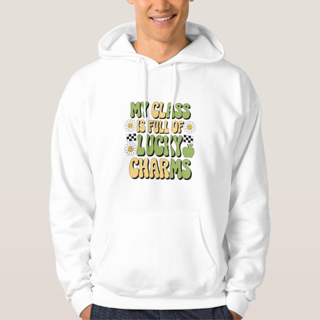 Veste À Capuche Ma Classe Est Pleine De Charmes Chanceux Professeu (Devant)