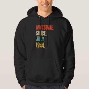 Veste À Capuche Magnifique depuis juillet 1944 78 ans 78e annivers