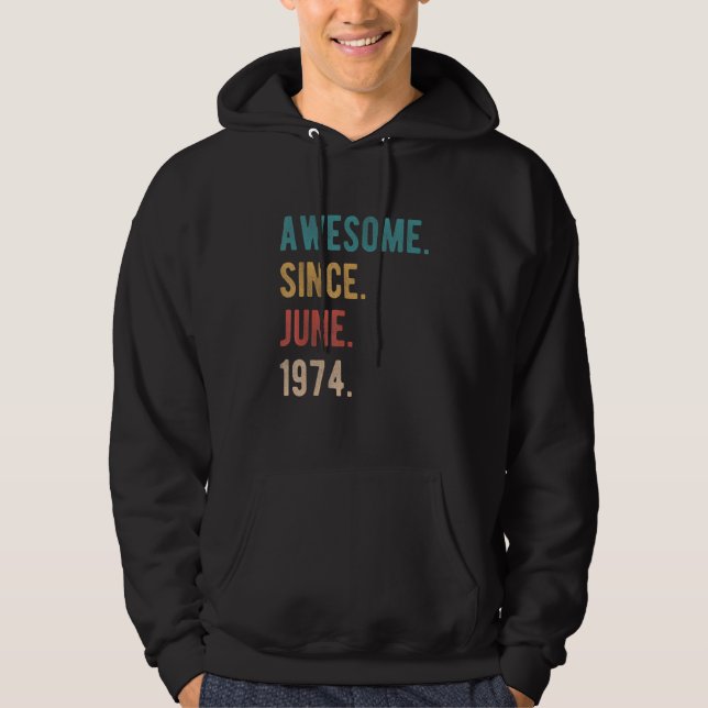 Veste À Capuche Magnifique depuis juin 1974 48 Ans Anniversaire 48 (Devant)