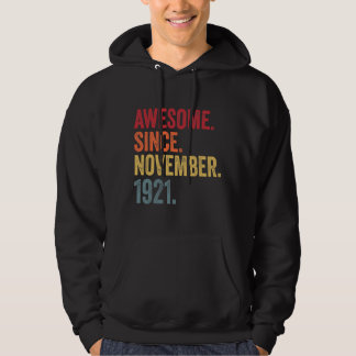 Veste À Capuche Magnifique depuis novembre 1921 100 e Anniversaire