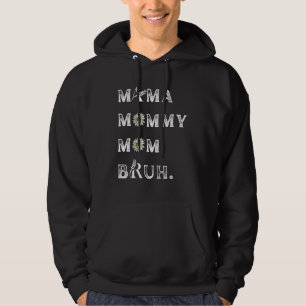 Veste À Capuche Maman Maman Maman Bruh Pour Les Femmes