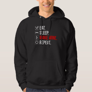Veste À Capuche Manger. Dormir. Fais Du Vin. Recommencer