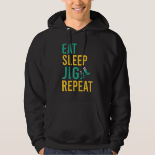 Veste À Capuche Mangez Sleep Jig Répétez Drôle Danseur Irlandais