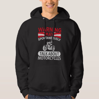 Veste À Capuche May Spontaneously Talk About Motorcycle Biker Warn