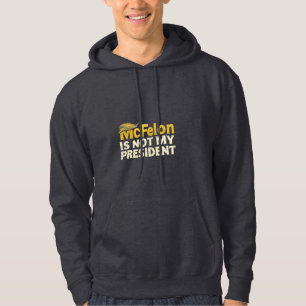 Veste À Capuche McFelon N'Est Pas Mon Président Trump Patriotique