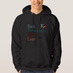 Veste À Capuche Meilleur Père Poméranien Jamais Je T'Aime Pomérani