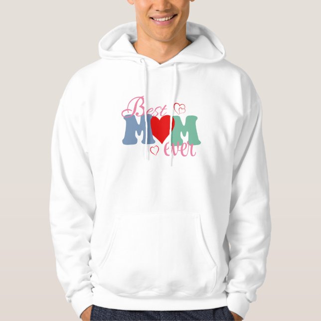 Veste À Capuche Meilleur T-Shirt de Maman Ever - Un cadeau parfait (Devant)