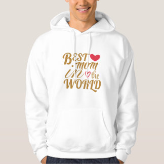 Veste À Capuche Meilleure maman dans le monde T-shirt - Cadeau pou