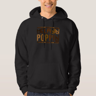 Veste À Capuche Melanin Poppin Fier De Peau Noire Et Humain Noir