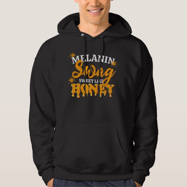 Veste À Capuche MELANIN Sweet Like Honey SWAG Unisex (Devant)