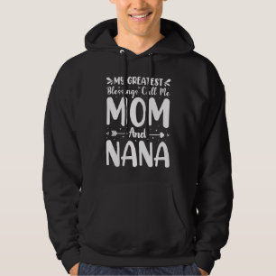 Veste À Capuche Mémé mes plus grandes bénédictions m'appellent mam