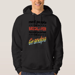 Veste À Capuche Mens La plupart des gens me appellent Bricklayer p
