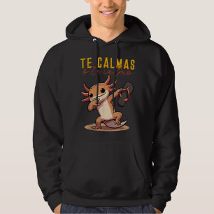 Veste À Capuche Mexique Espagnol Axolotl Maman Expression Te Calma