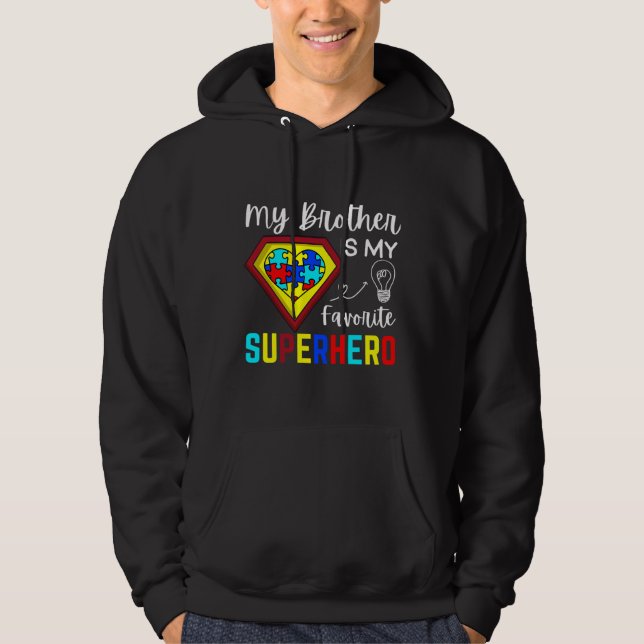Veste À Capuche Mon Frère Est Mon Superhéros Favori Autism Award (Devant)