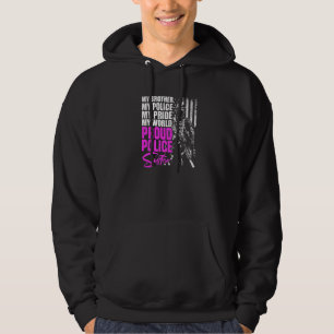 Veste À Capuche Mon Frère, Ma Police, Mon Monde Fière Police Siste