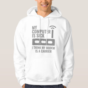 Veste À Capuche Mon Ordinateur Est Malade