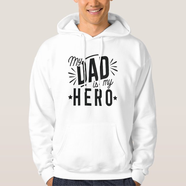 Veste À Capuche Mon Père Est Mon Héros (Devant)