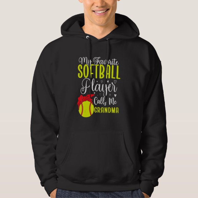 Veste À Capuche My Favorite Softball player calls me Grandma Cute  (Devant)