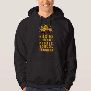 Veste À Capuche Nacho Enseignant moyen du collège Cinco De Mayo