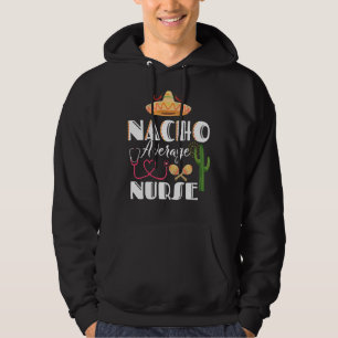 Veste À Capuche Nacho Infirmière Moyenne Cinco De Mayo Fiesta Mexi