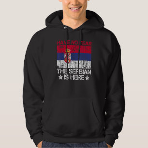 Veste À Capuche N'Ayez Pas Peur Que Le Serbe Est Ici Citation Pour
