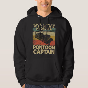 Veste À Capuche Ne manquez pas avec moi Mon père est un capitaine