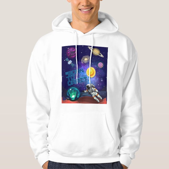 VESTE À CAPUCHE NÉ POUR ORBITER  (Devant)