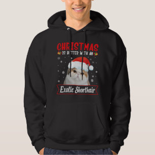 Veste À Capuche Noël Est Meilleur Avec Un Chat Exotique Shorthair