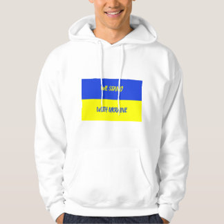 Veste À Capuche Nous sommes avec l'Ukraine Pavillon ukrainien T-sh