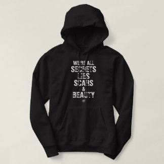 Veste À Capuche Nous sommes tous des secrets, des mensonges, des c