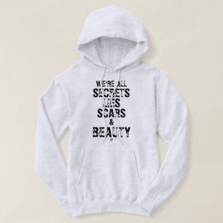 Veste À Capuche Nous sommes tous des secrets, des mensonges, des c