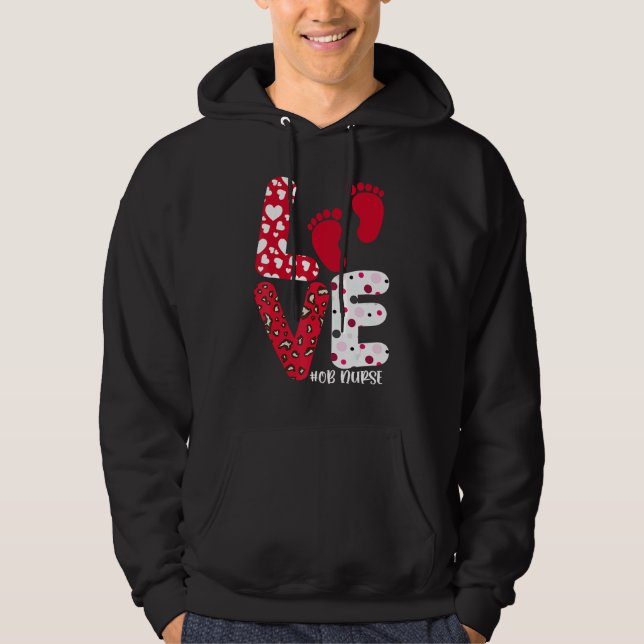 Veste À Capuche OB Nurse Valentines Day Delivery Labor Nursing Lov (Devant)