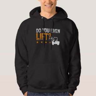 Veste À Capuche Opérateur de chariot élévateur Vous Déplacez Même