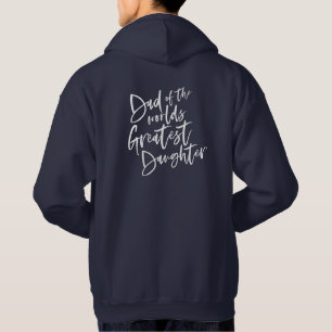 Veste À Capuche Papa de la plus grande fille du monde.