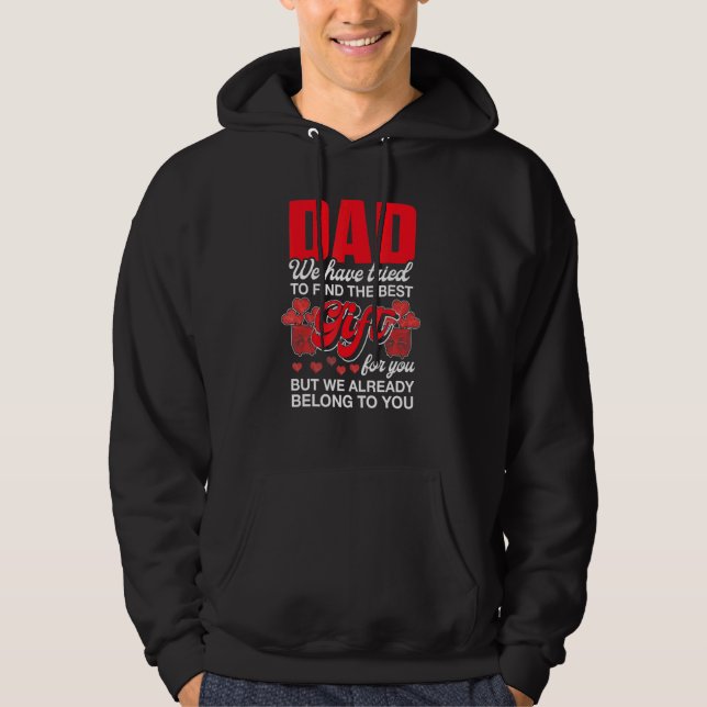 Veste À Capuche Papa Nous Avons Essayé De Trouver Le Meilleur - Po (Devant)