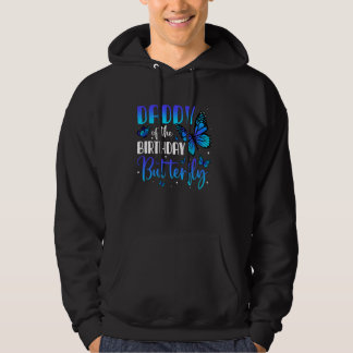 Veste À Capuche Papa Of The Birthday Butterfly Cute 1er Birthday
