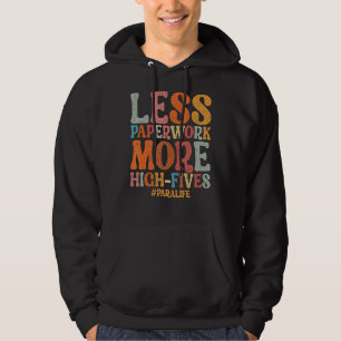 Veste À Capuche Paraéducateur Moins De Papier Plus De Hautes Vies