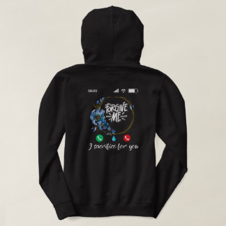 Veste À Capuche Pardonne-Moi Je Sacrifie Pour Toi T-Chemise