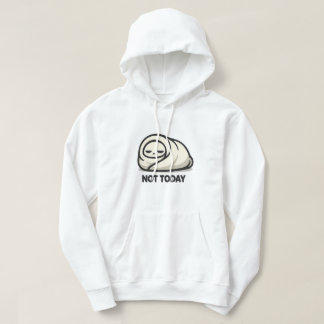 Veste À Capuche Pas aujourd'hui - Doux Personnage Fatigué Burrito 